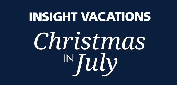 Insight Vacations: Christmas in July